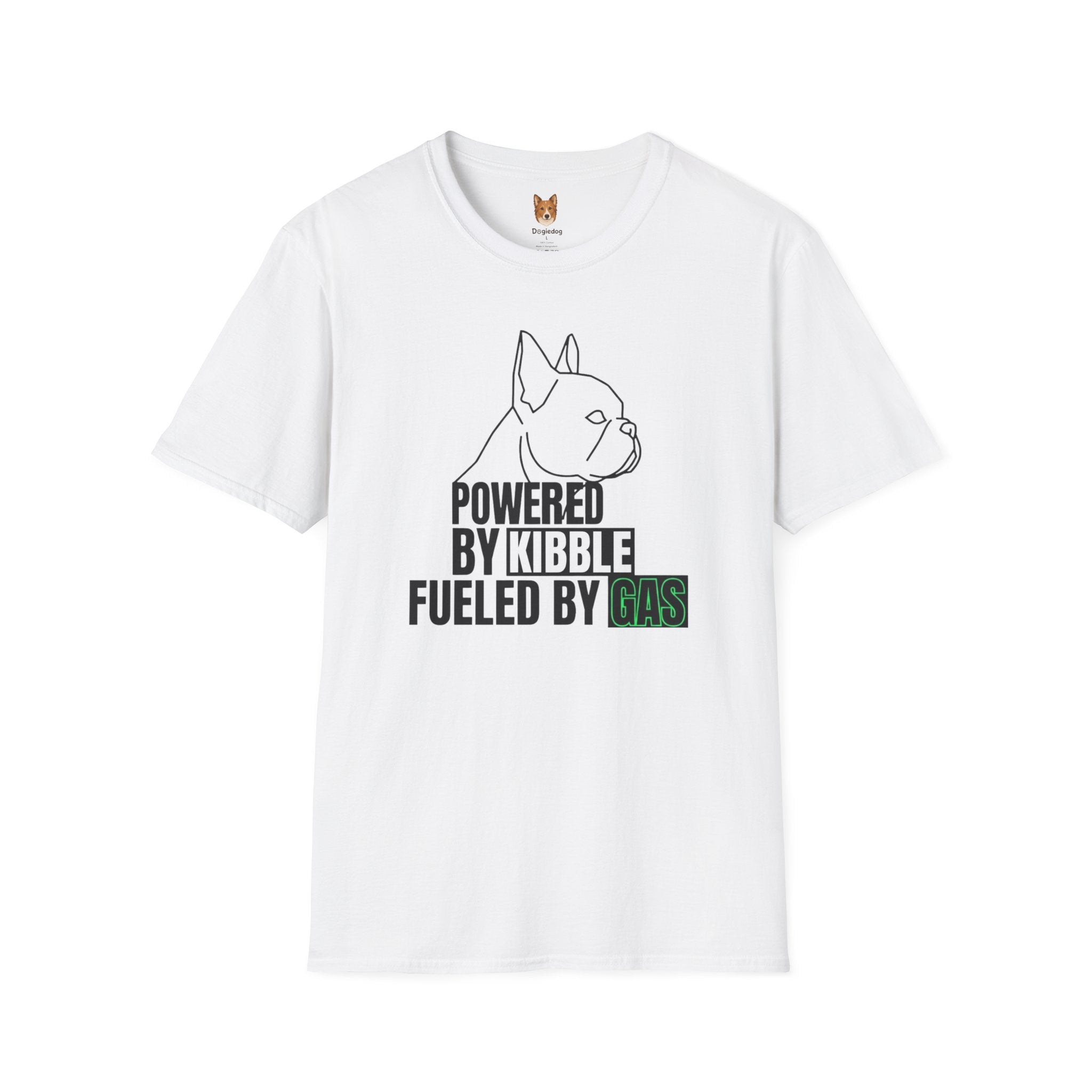 French Bulldog x Powered by Kibble, Fueled by Gas - T-Shirt