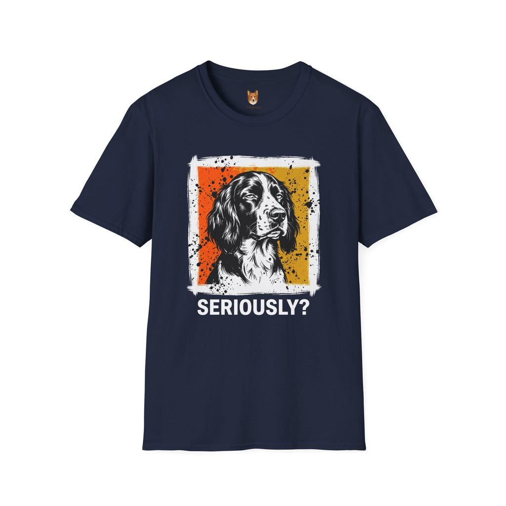 English Springer Spaniel x Seriously T-Shirt