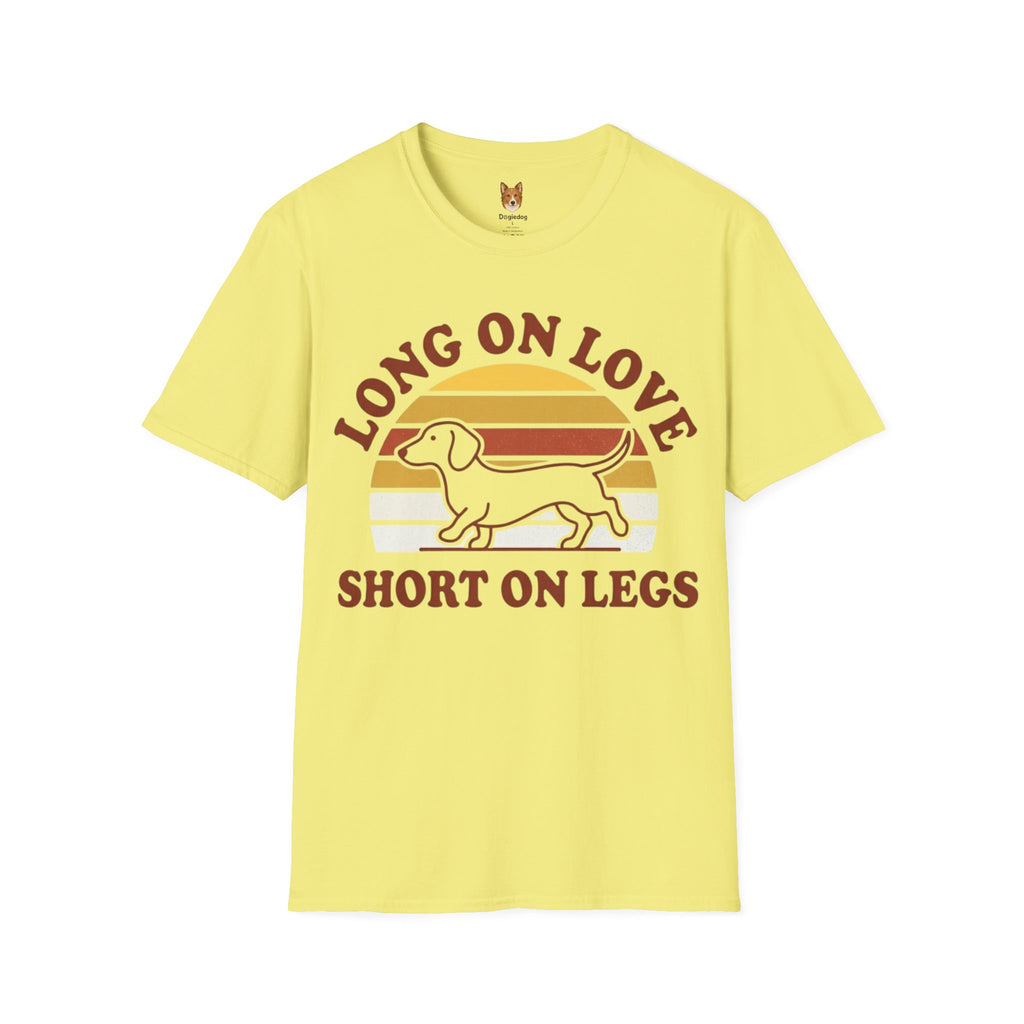 Dachshund x Long on Love, Short on Legs - T-Shirt