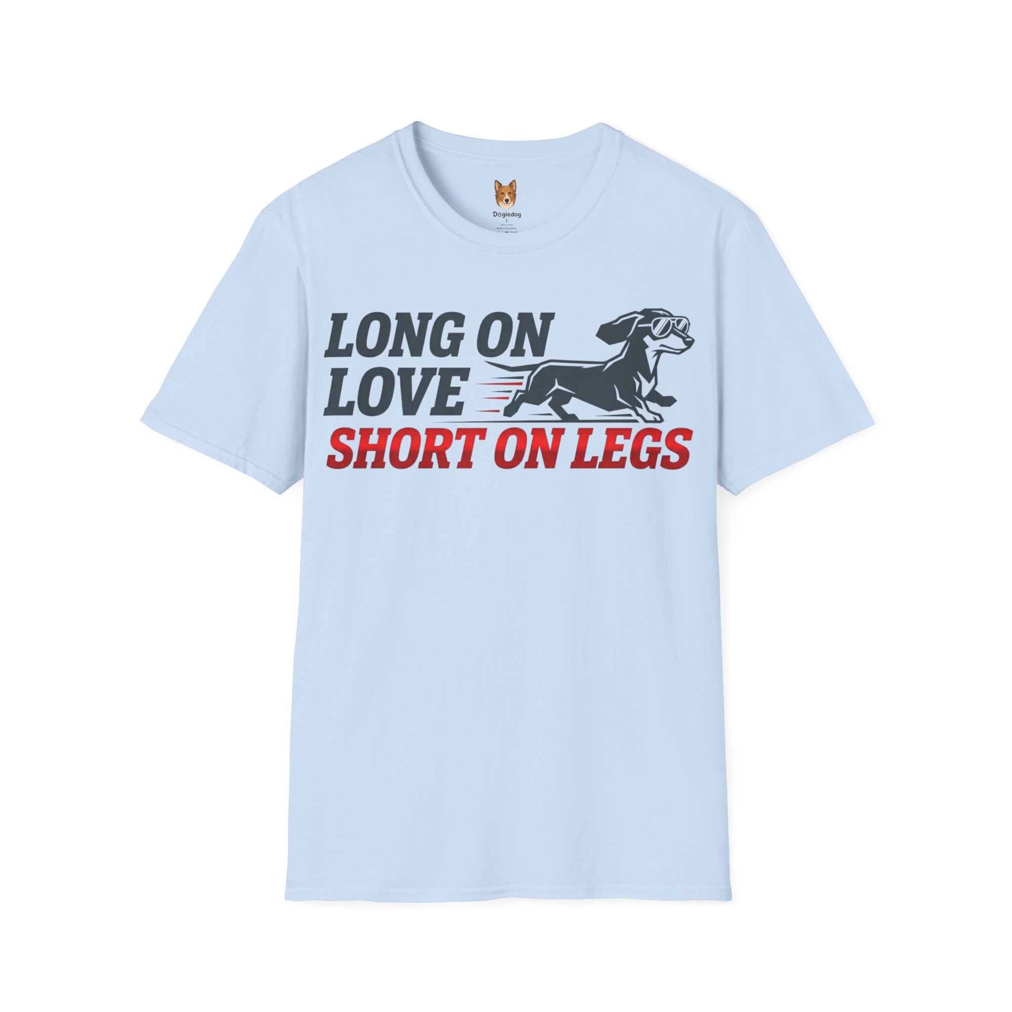Dachshund x Long on Love, Short on Legs - T-Shirt