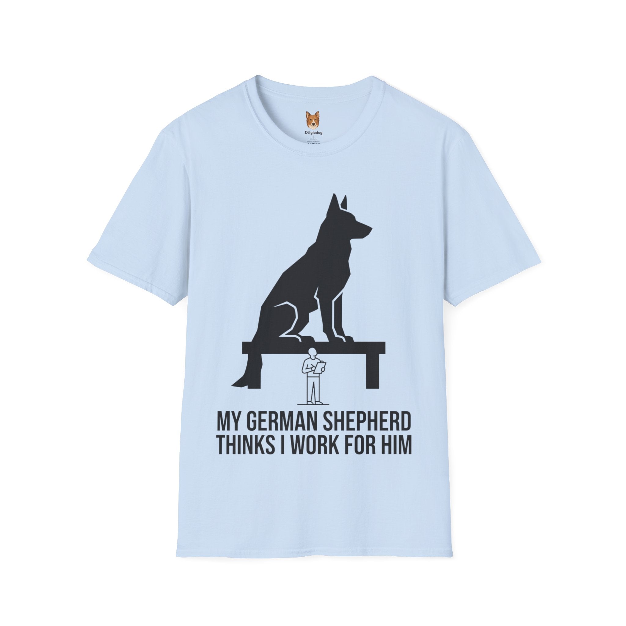 German Shepherd x Thinks I Work for Him - T-Shirt