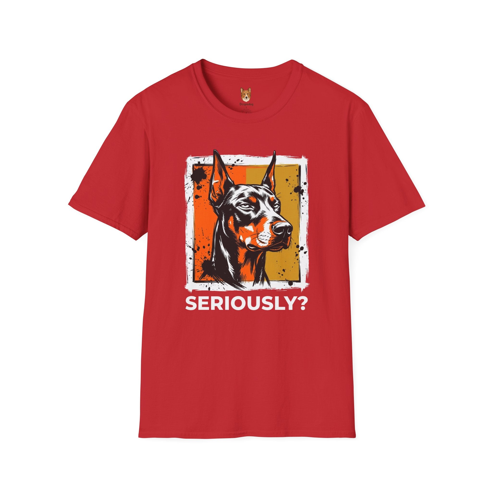 Doberman Pinscher x Seriously T-Shirt