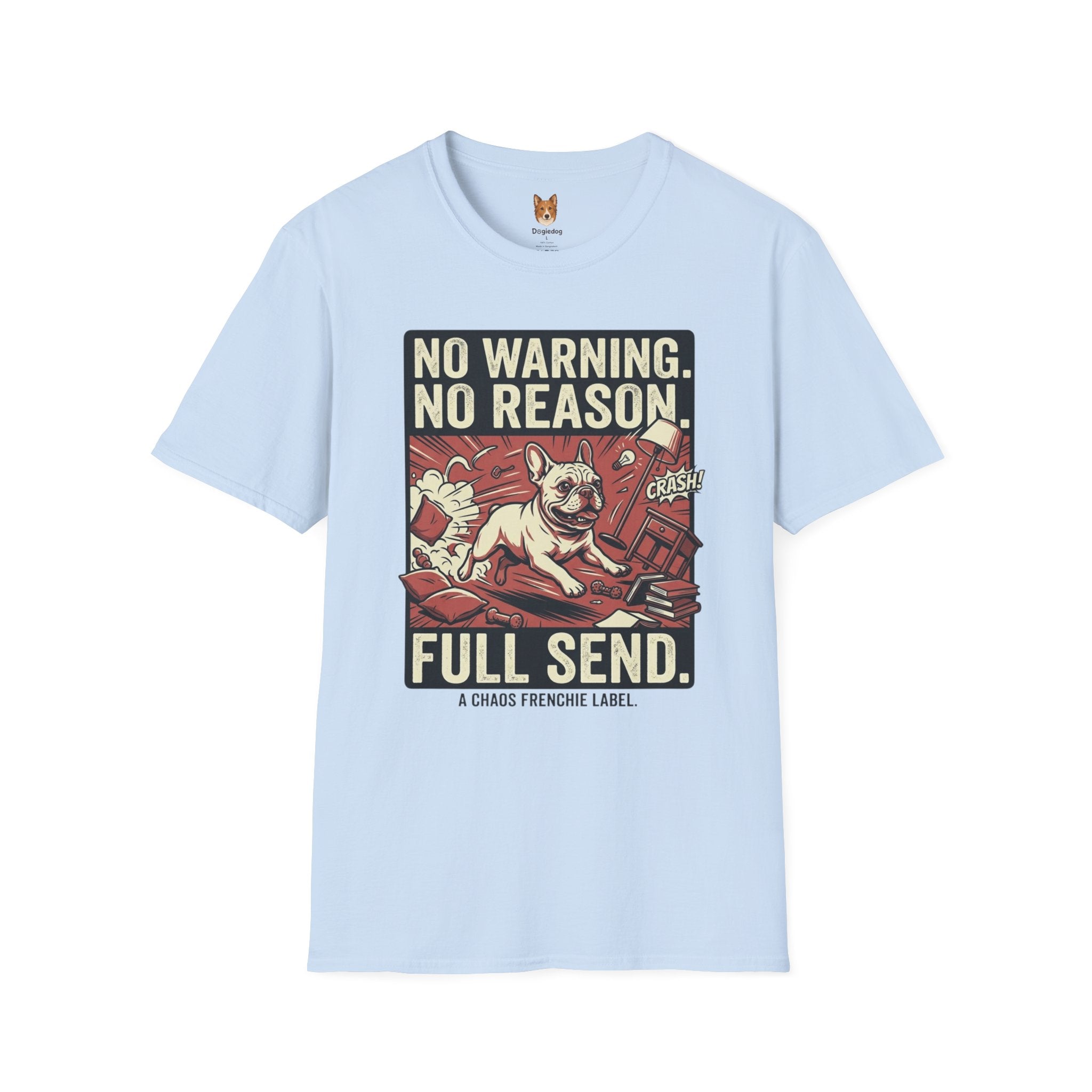 French Bulldog x Full Send - T-Shirt