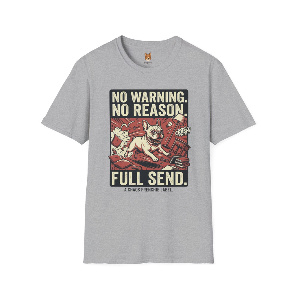 French Bulldog x Full Send - T-Shirt