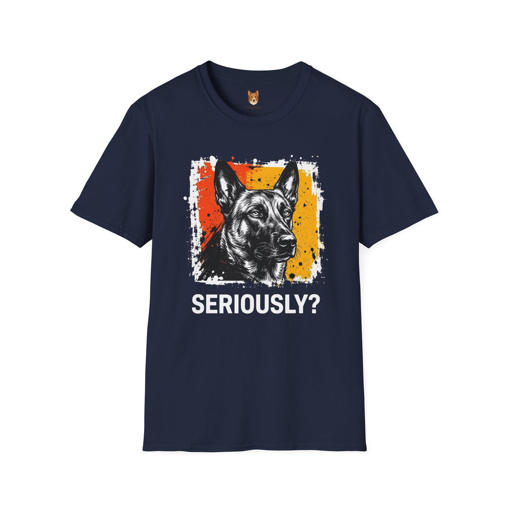 Belgian Malinois x Seriously T-Shirt
