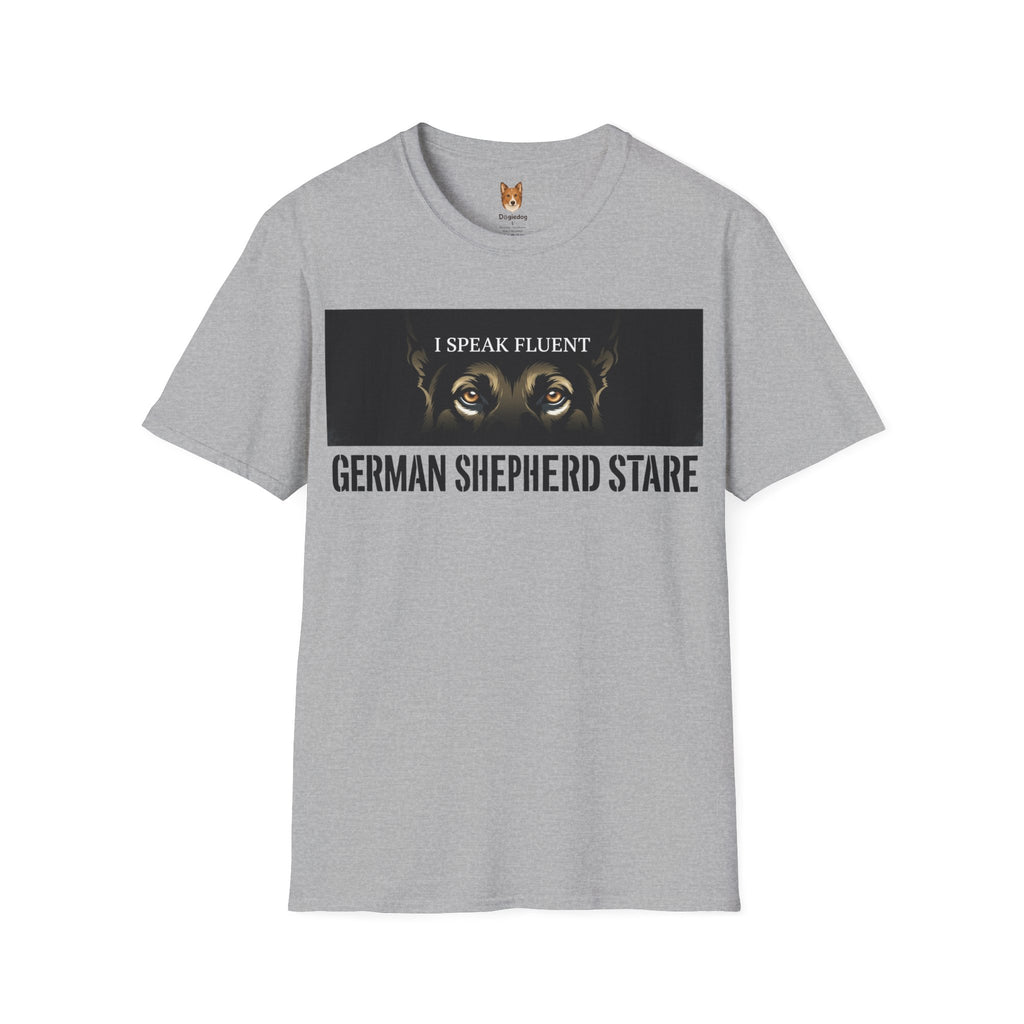 German Shepherd x I Speak Fluent - T Shirt