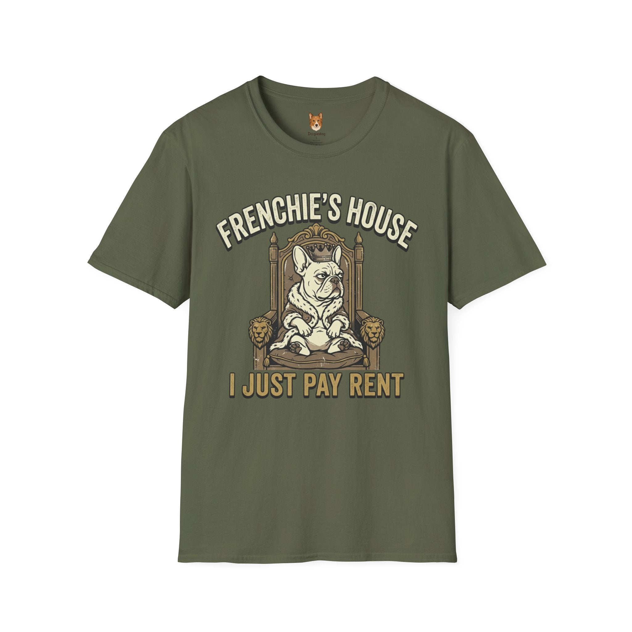 French Bulldog x Frenchie's House, I just pay rent - T-Shirt