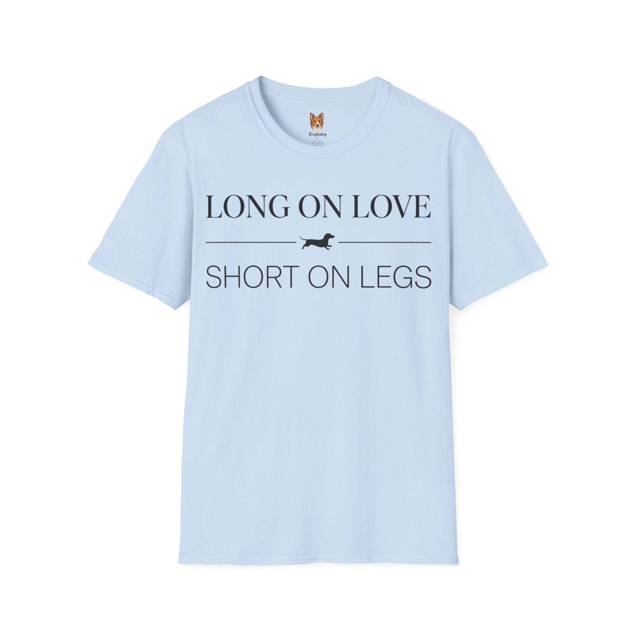 Dachshund x Long on Love, Short on Legs - T-Shirt