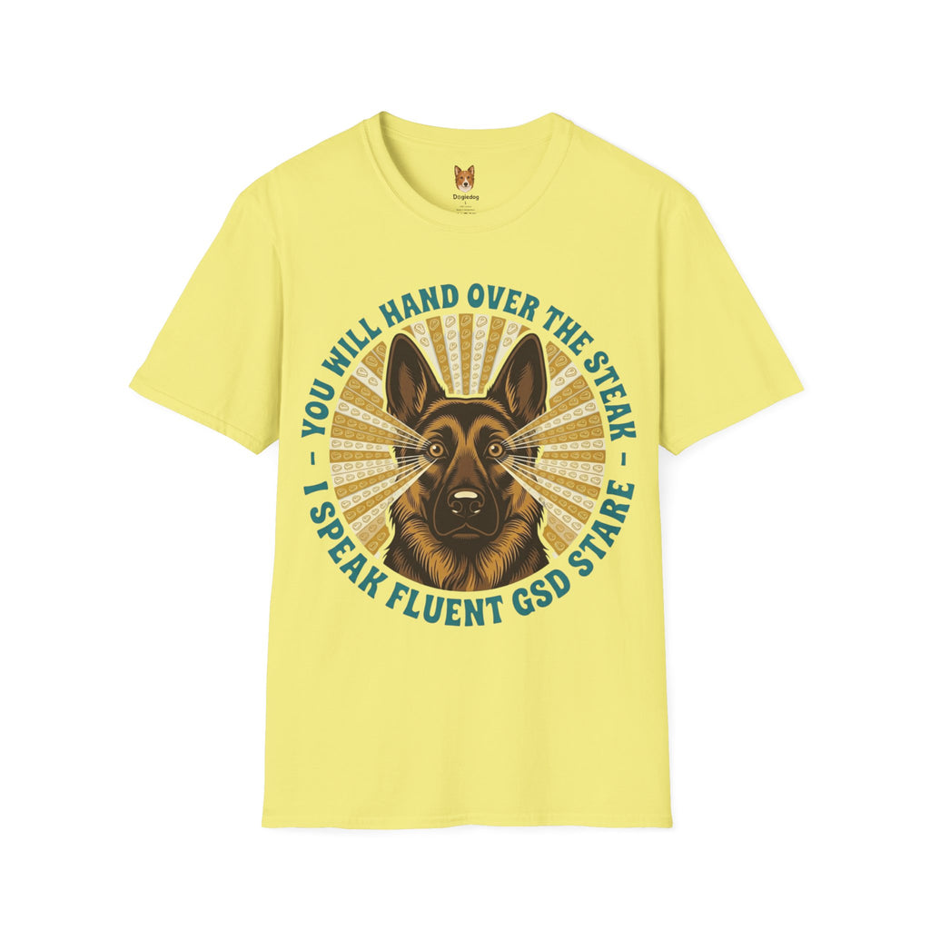 German Shepherd x I Speak Fluent - T-Shirt