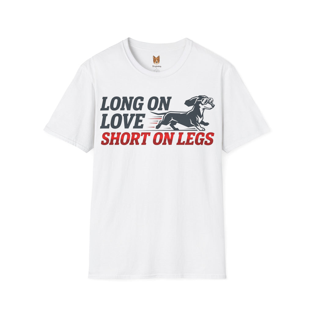 Dachshund x Long on Love, Short on Legs - T-Shirt