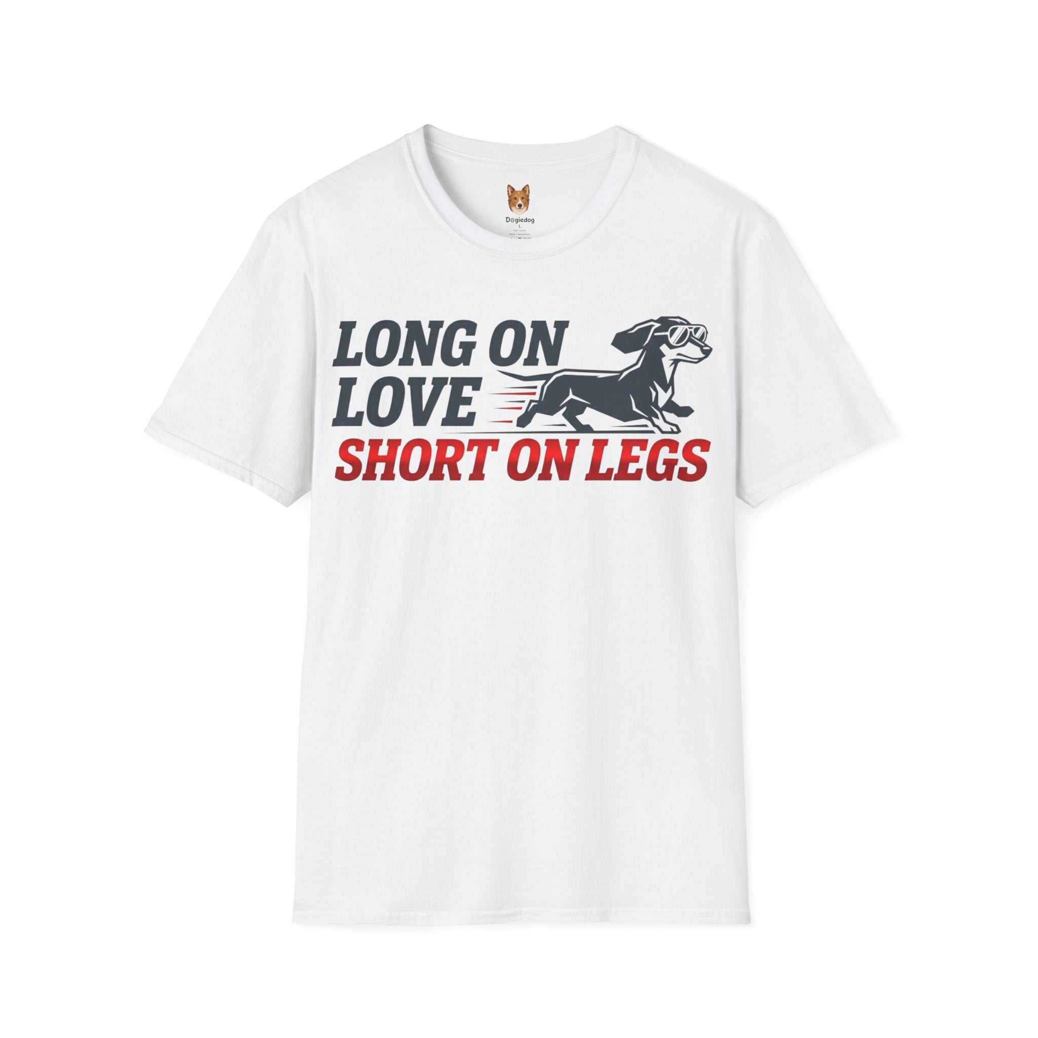 Dachshund x Long on Love, Short on Legs - T-Shirt