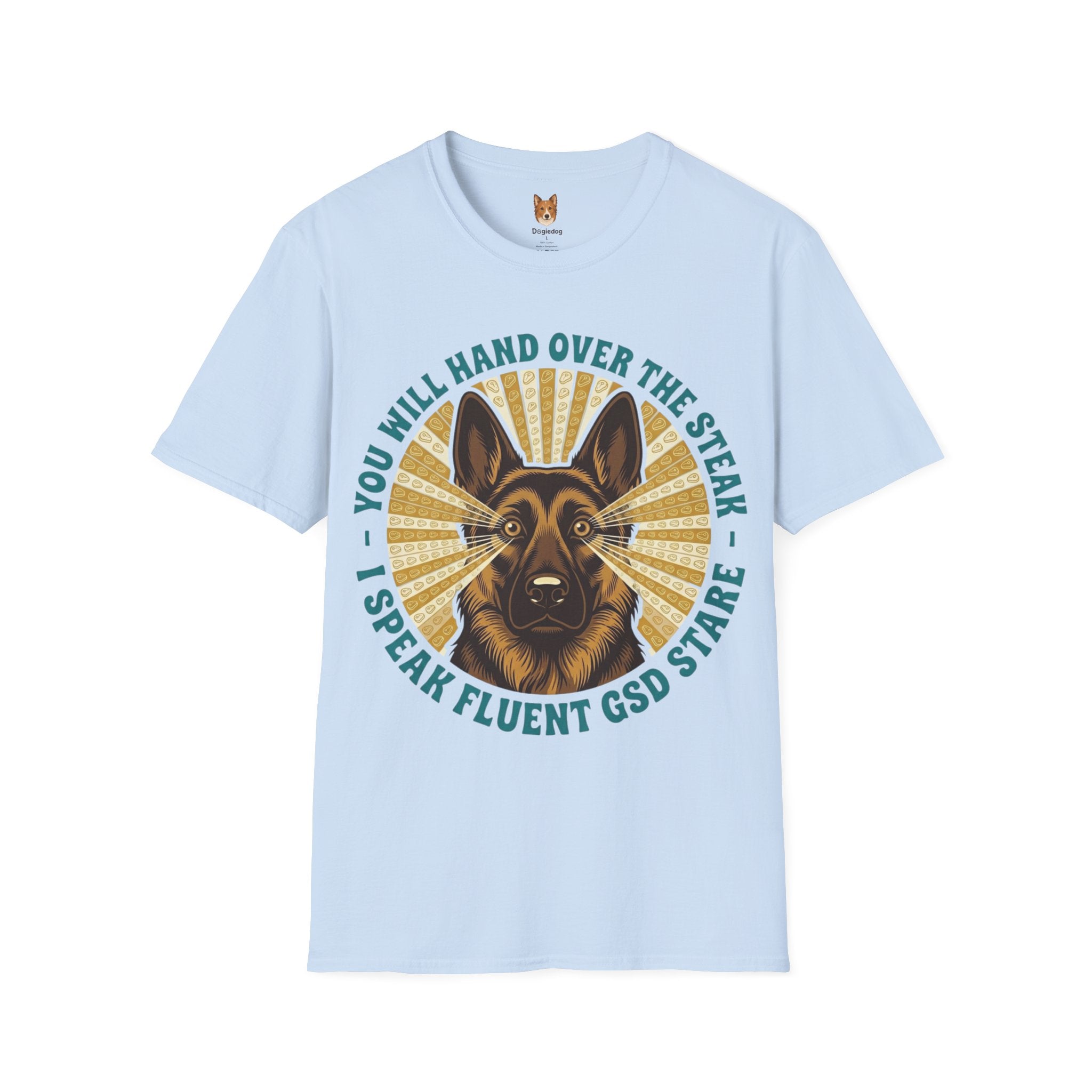 German Shepherd x I Speak Fluent - T-Shirt
