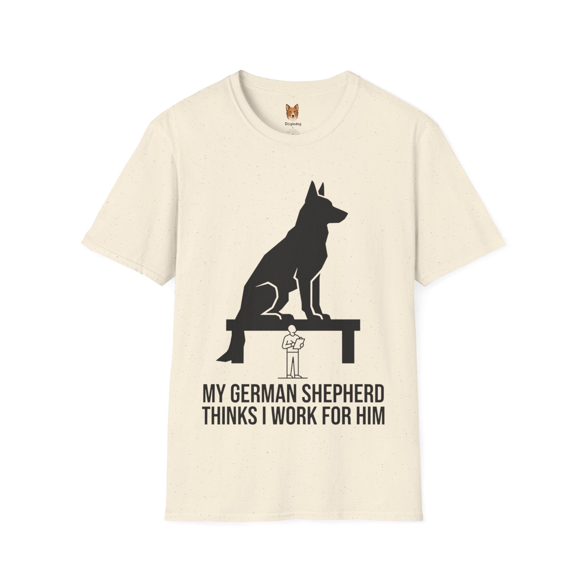 German Shepherd x Thinks I Work for Him - T-Shirt