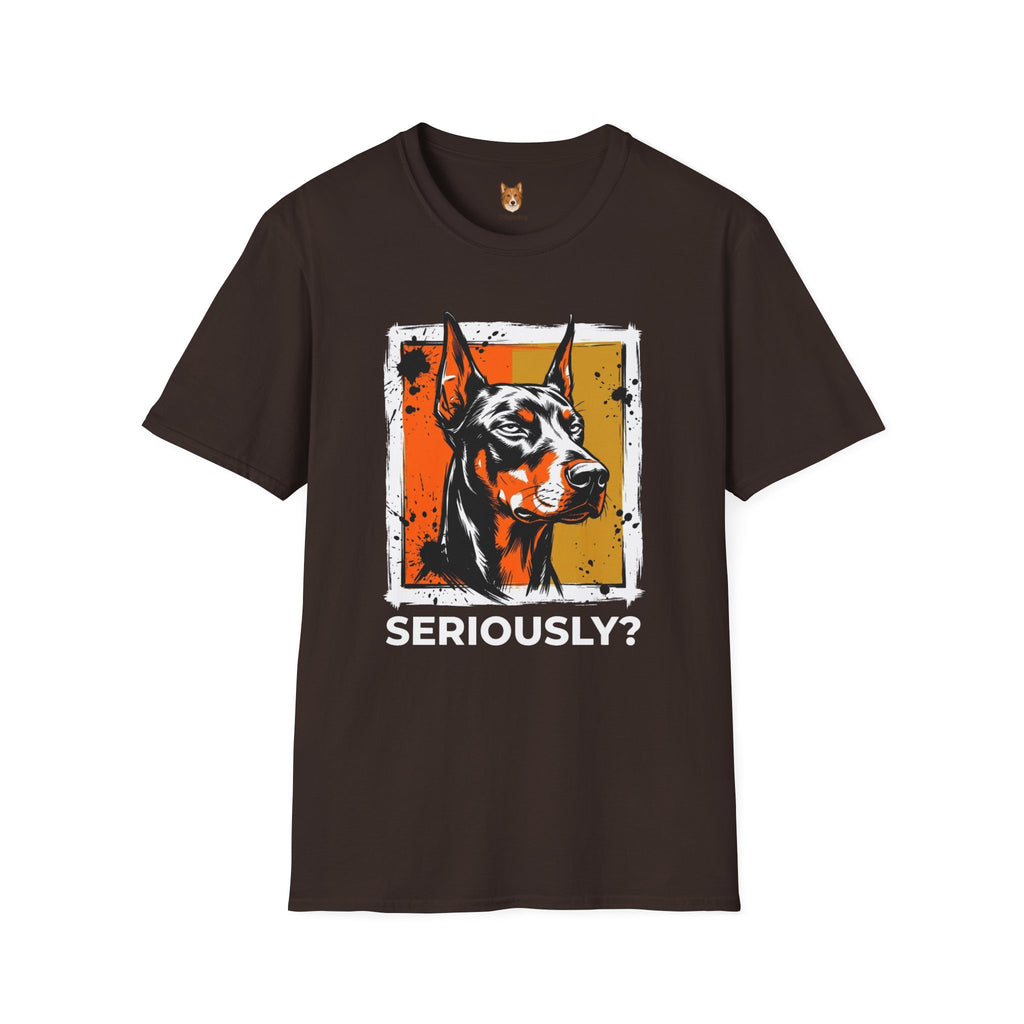 Doberman Pinscher x Seriously T-Shirt