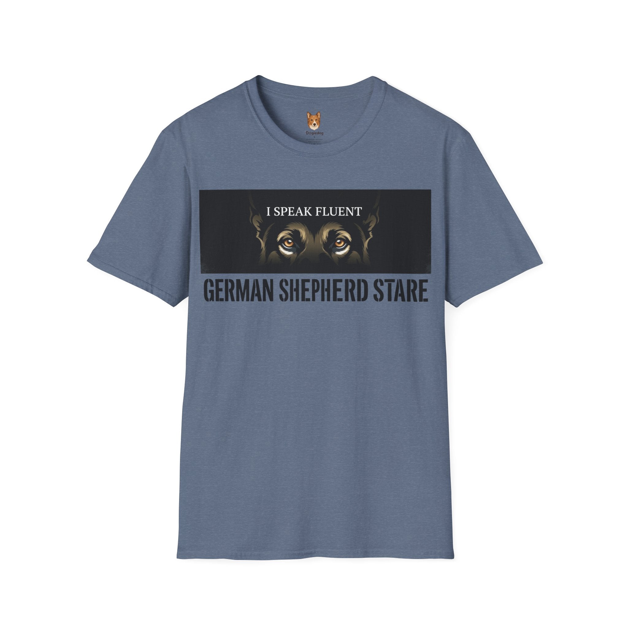 German Shepherd x I Speak Fluent - T Shirt
