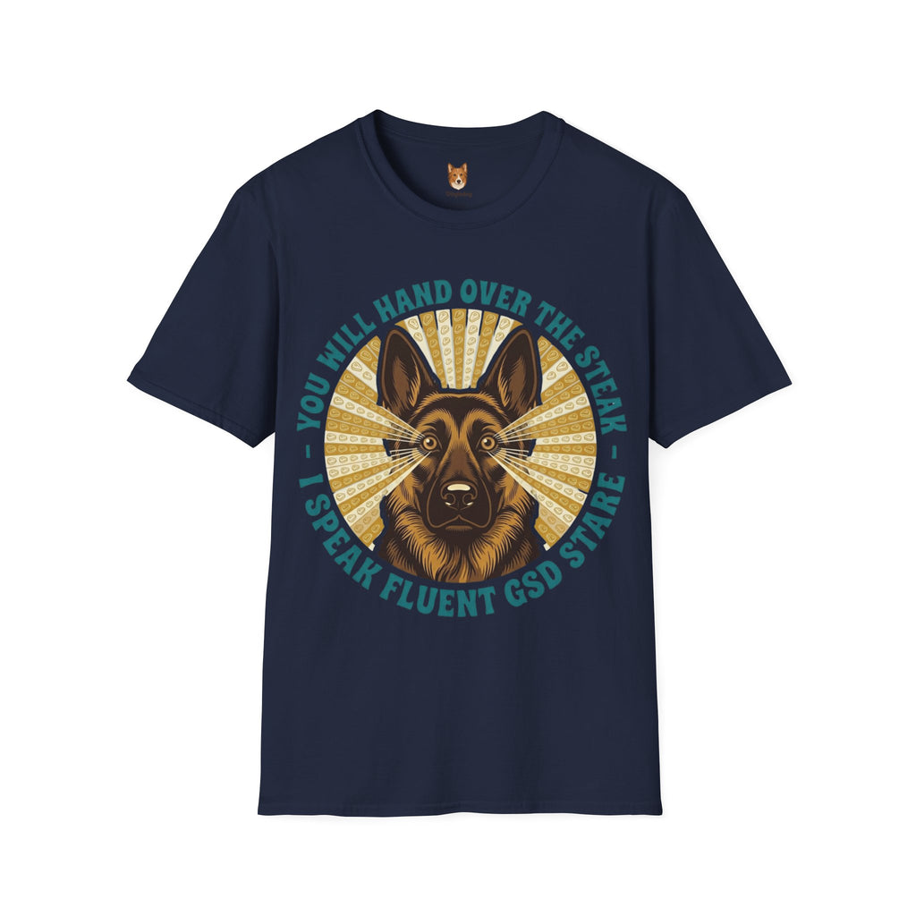 German Shepherd x I Speak Fluent - T-Shirt