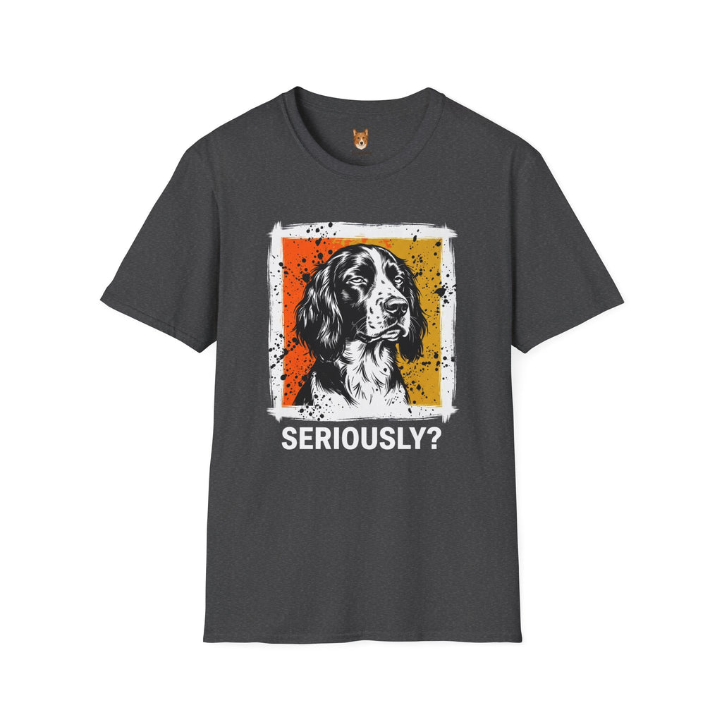English Springer Spaniel x Seriously T-Shirt