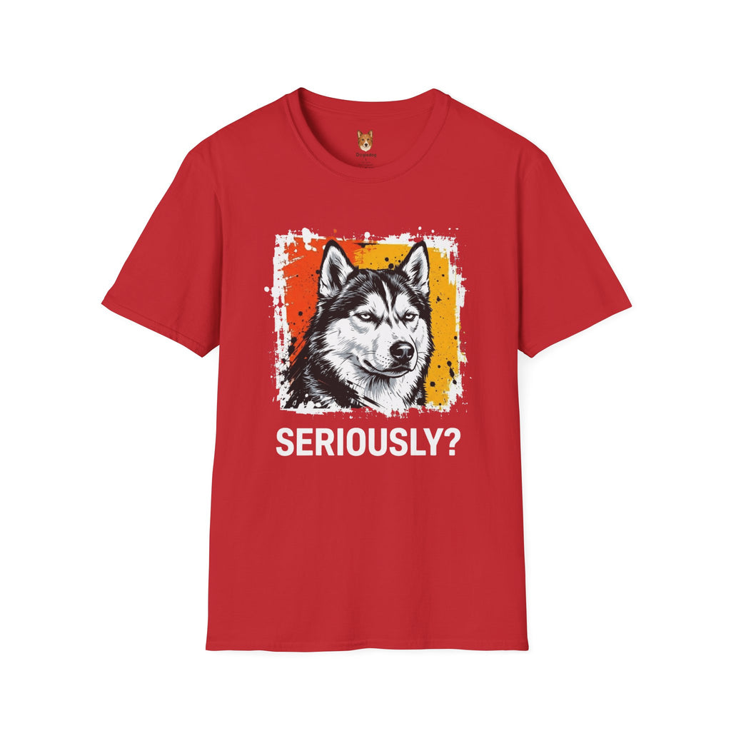 Siberian Husky x Seriously T-Shirt