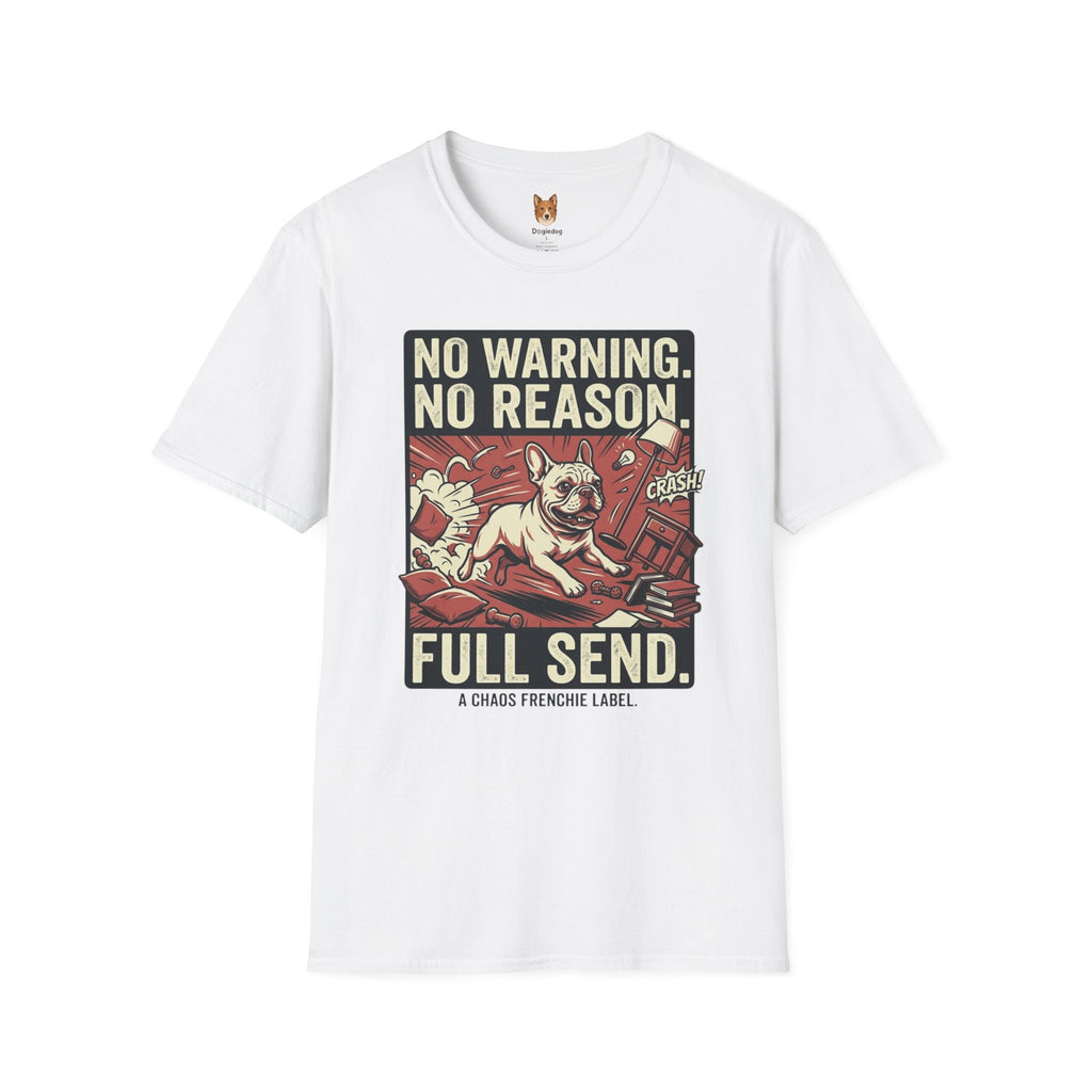 French Bulldog x Full Send - T-Shirt