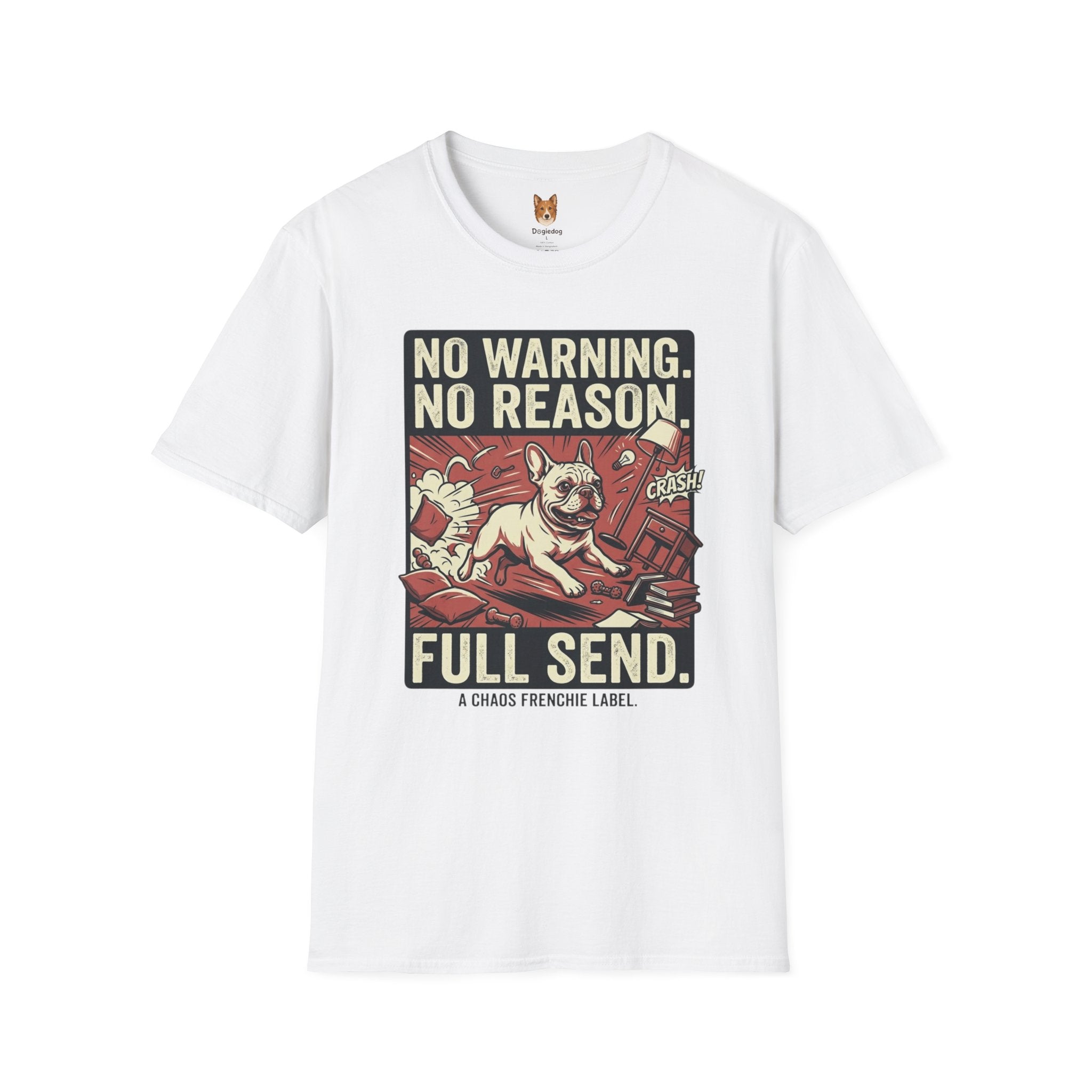 French Bulldog x Full Send - T-Shirt