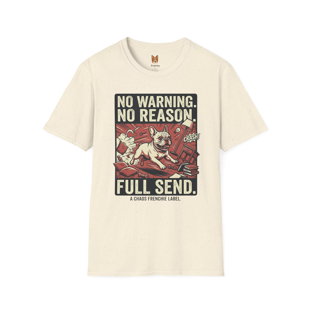 French Bulldog x Full Send - T-Shirt