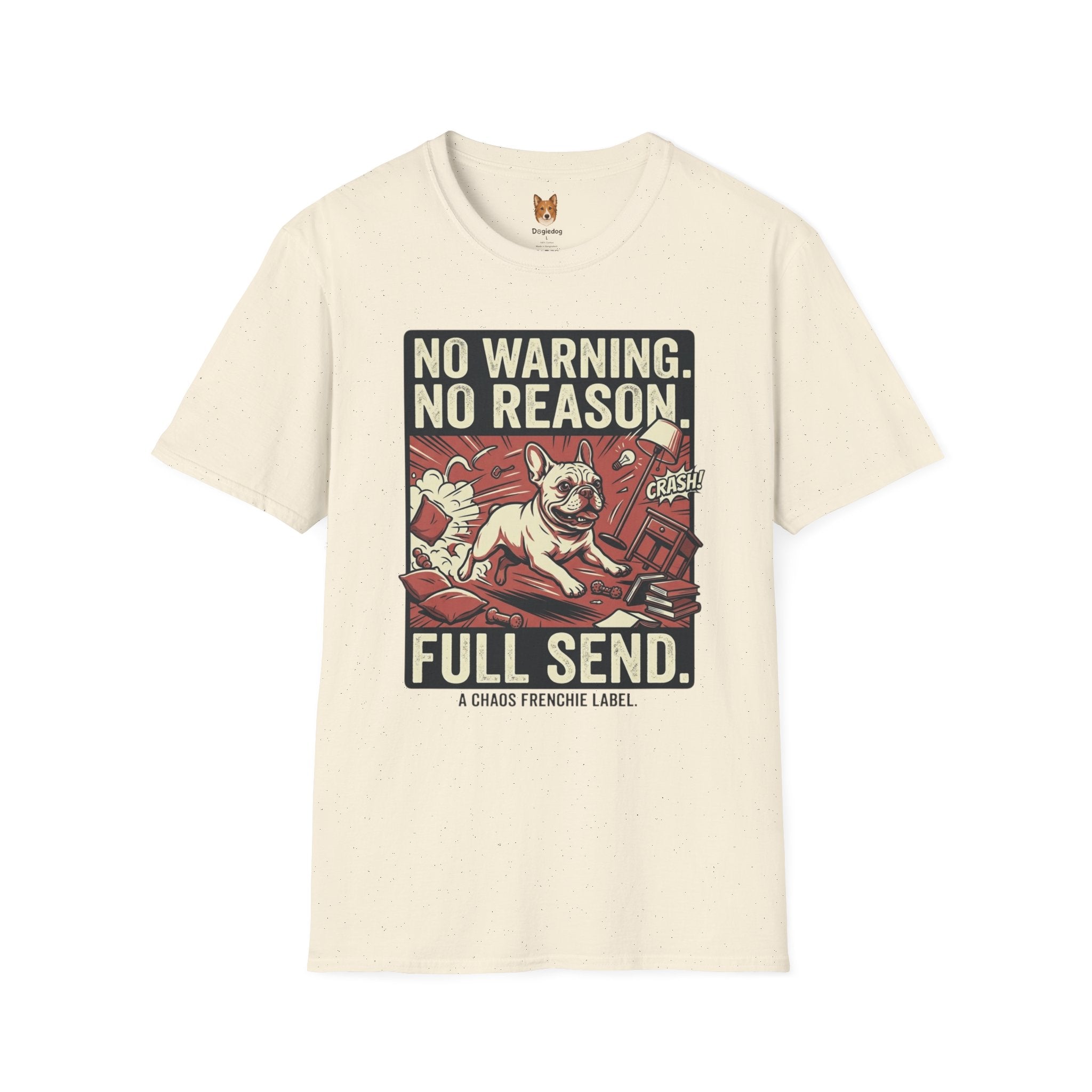 French Bulldog x Full Send - T-Shirt