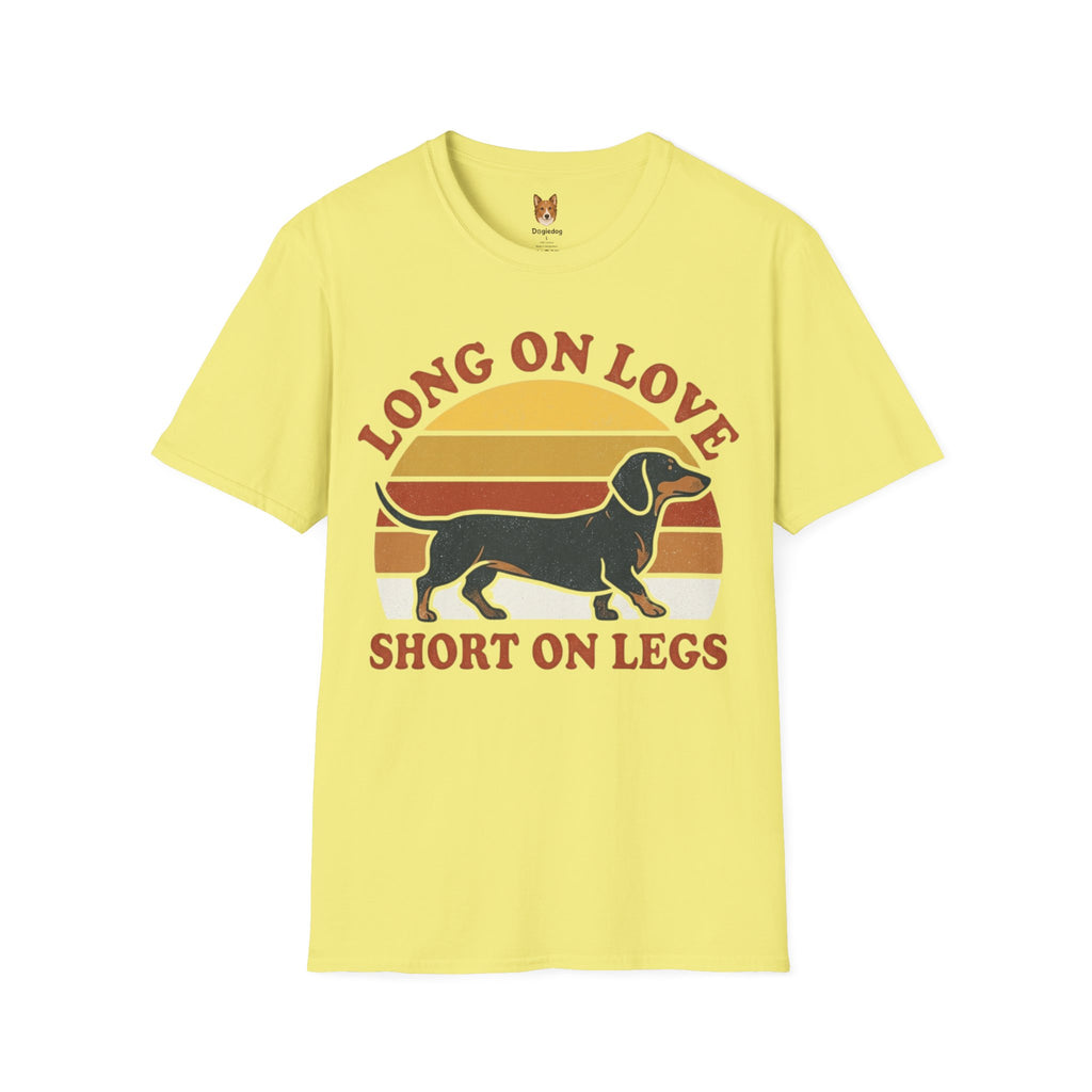 Dachshund x Long on Love, Short on Legs - T-Shirt