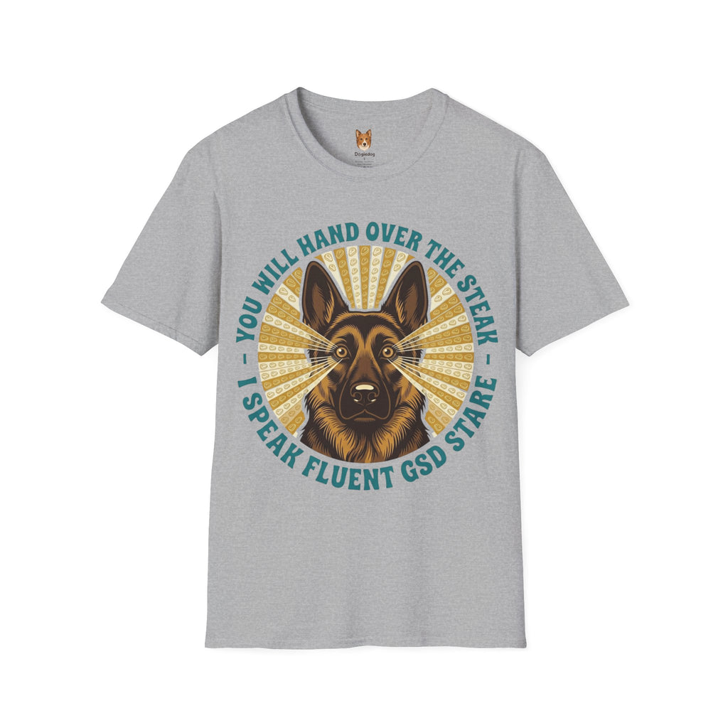 German Shepherd x I Speak Fluent - T-Shirt