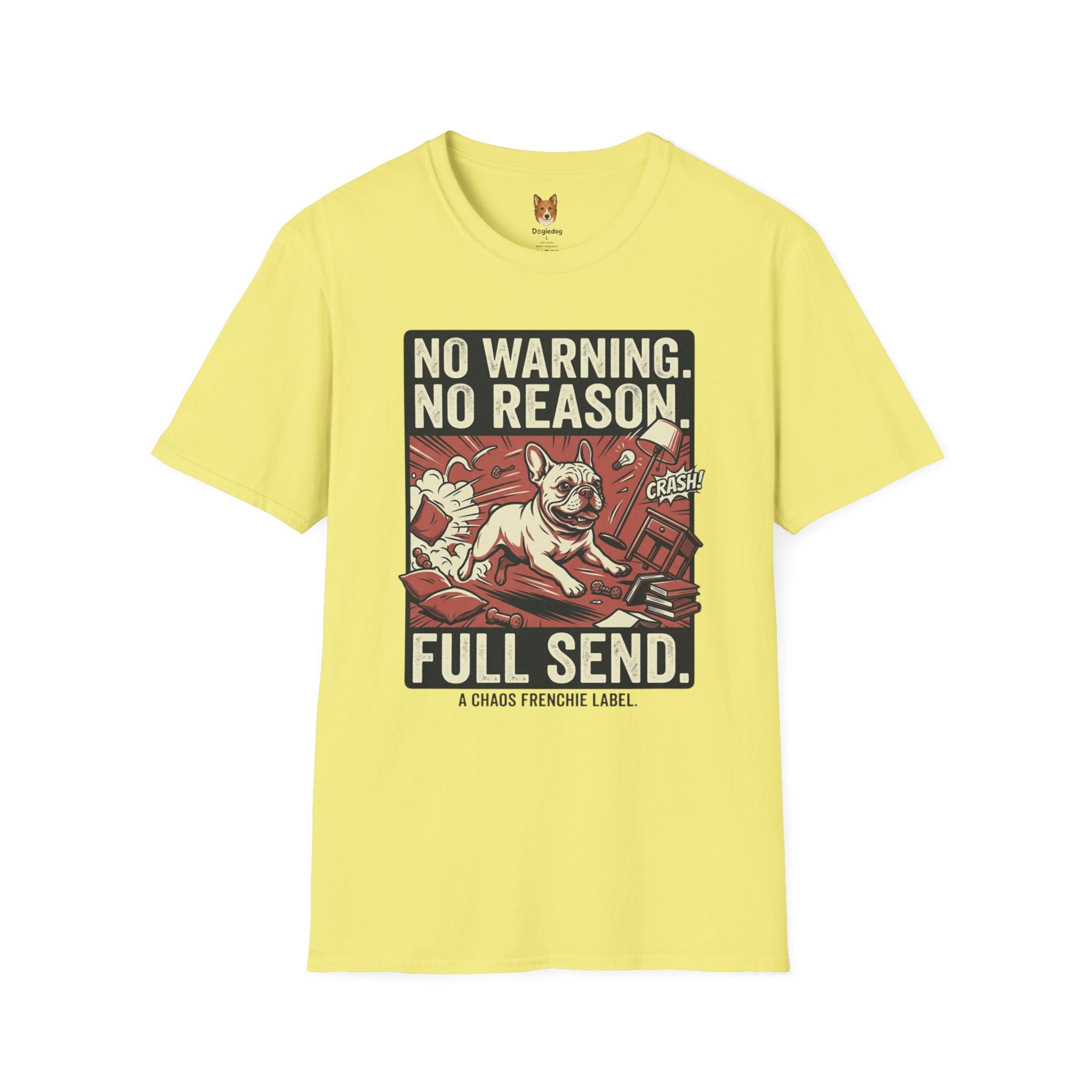 French Bulldog x Full Send - T-Shirt