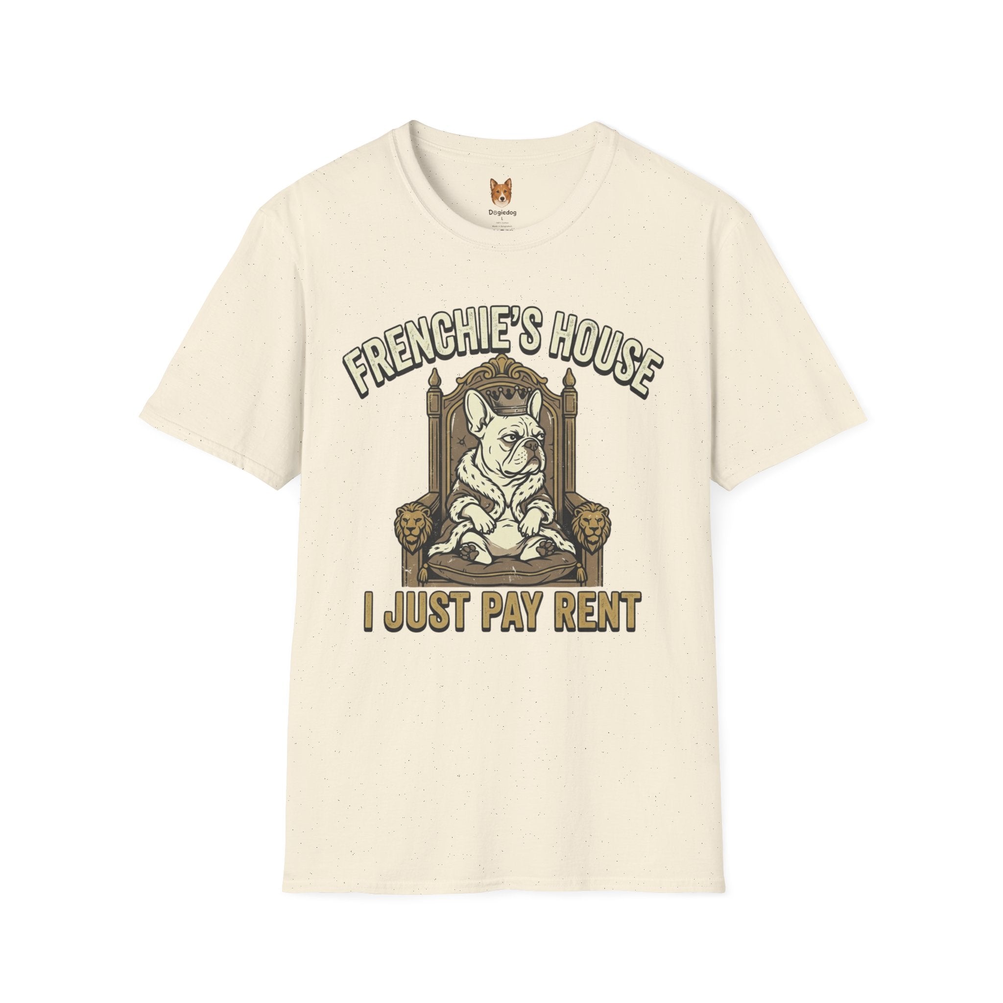 French Bulldog x Frenchie's House, I just pay rent - T-Shirt