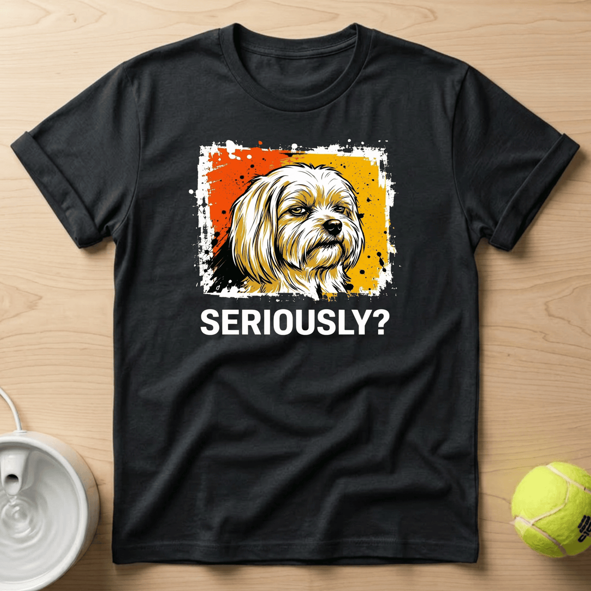 Maltese x Seriously T-Shirt