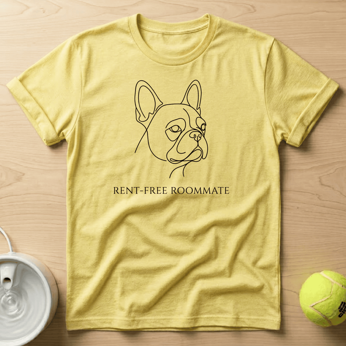French Bulldog x Rent Free Roommate - T-Shirt
