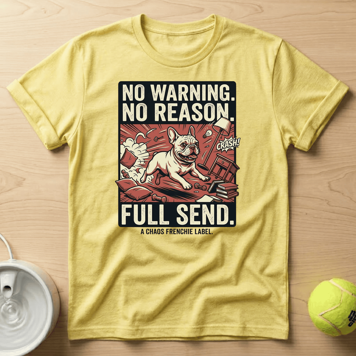 French Bulldog x Full Send - T-Shirt