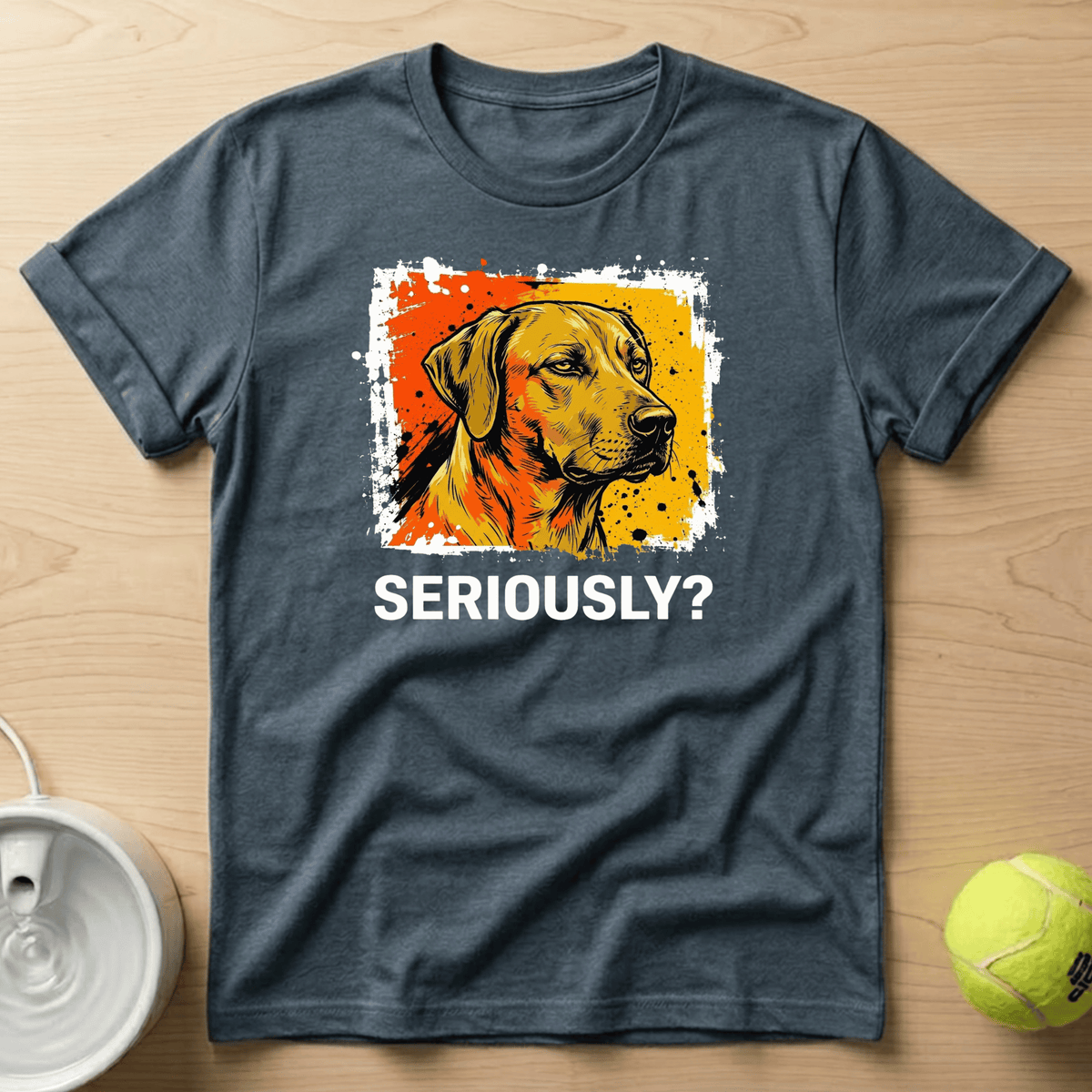 Rhodesian Ridgeback x Seriously T-Shirt
