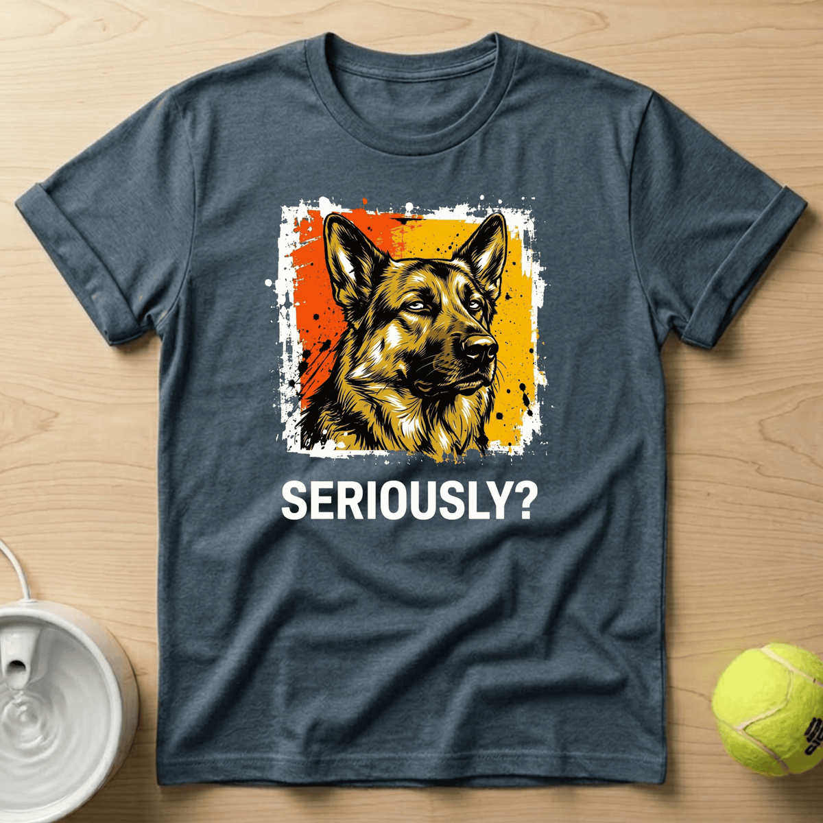 German Shepherd x Seriously T-shirt
