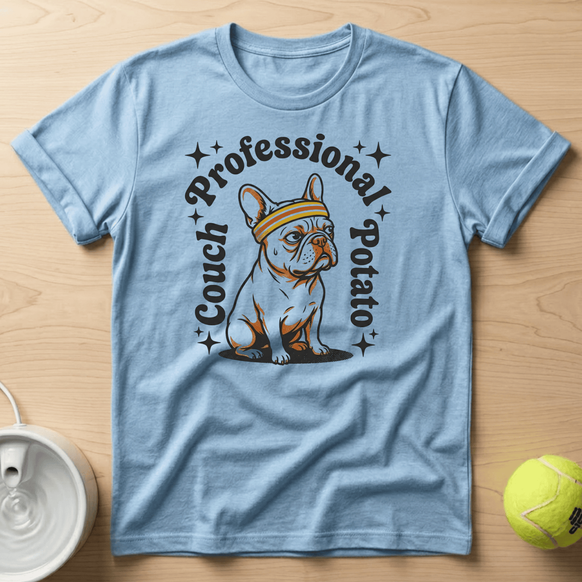 French Bulldog x Professional Couch Potato - T-Shirt
