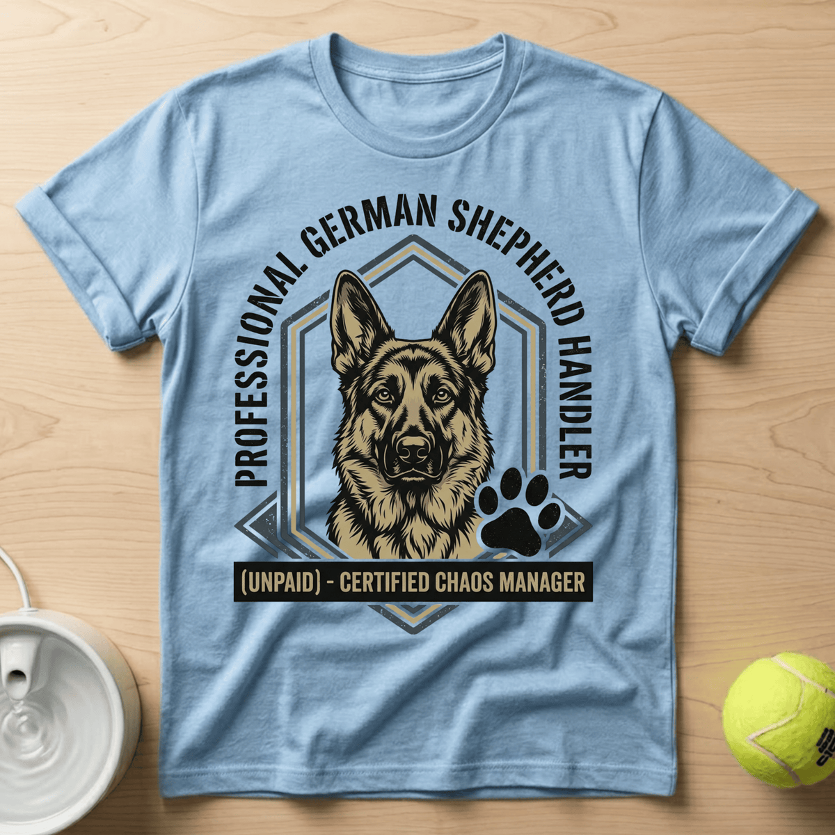 German Shepherd x Chaos Manager - T-Shirt