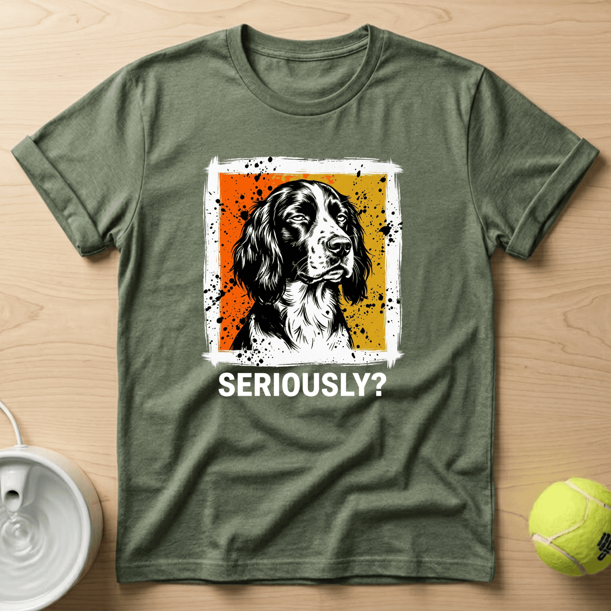 English Springer Spaniel x Seriously T-Shirt