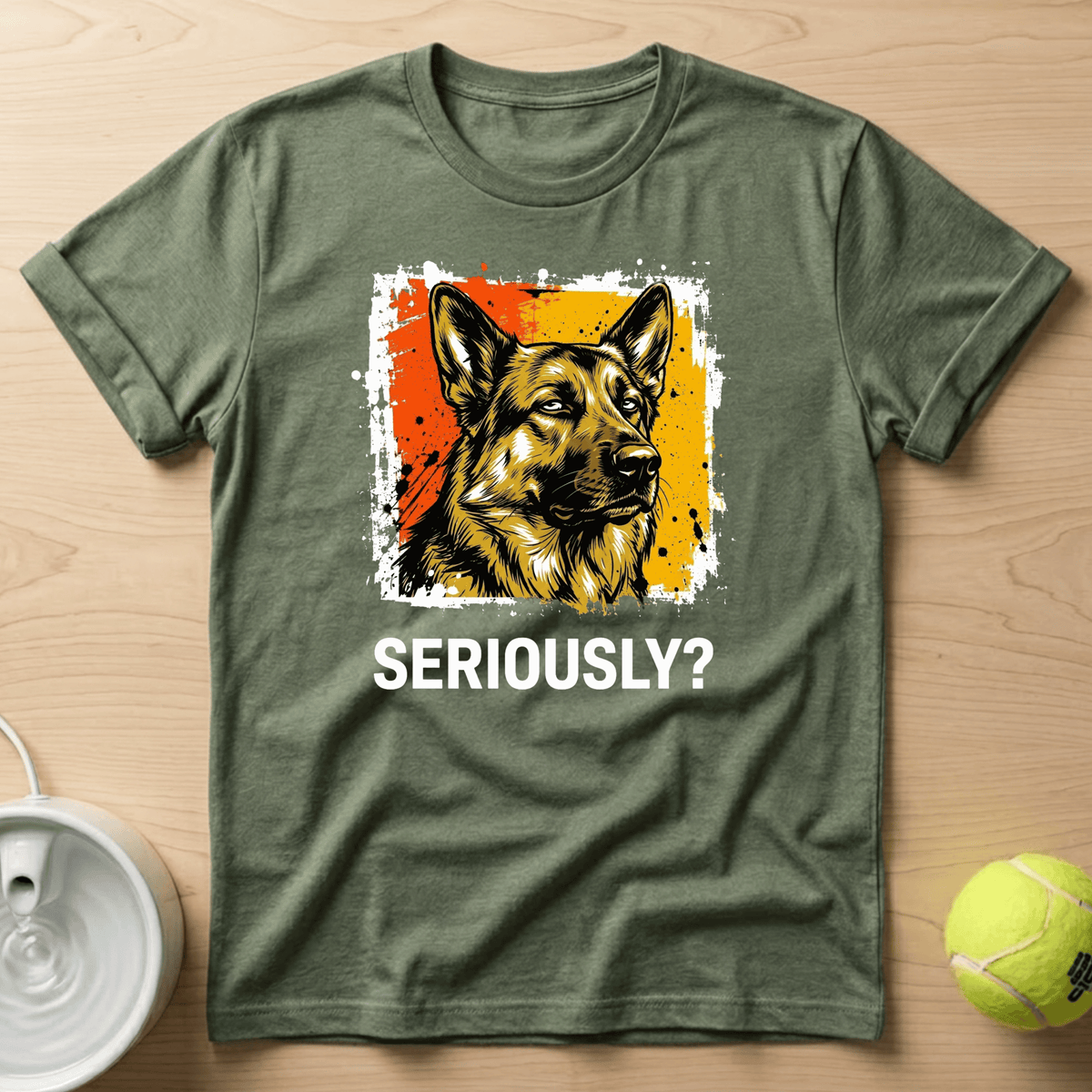 German Shepherd x Seriously T-shirt