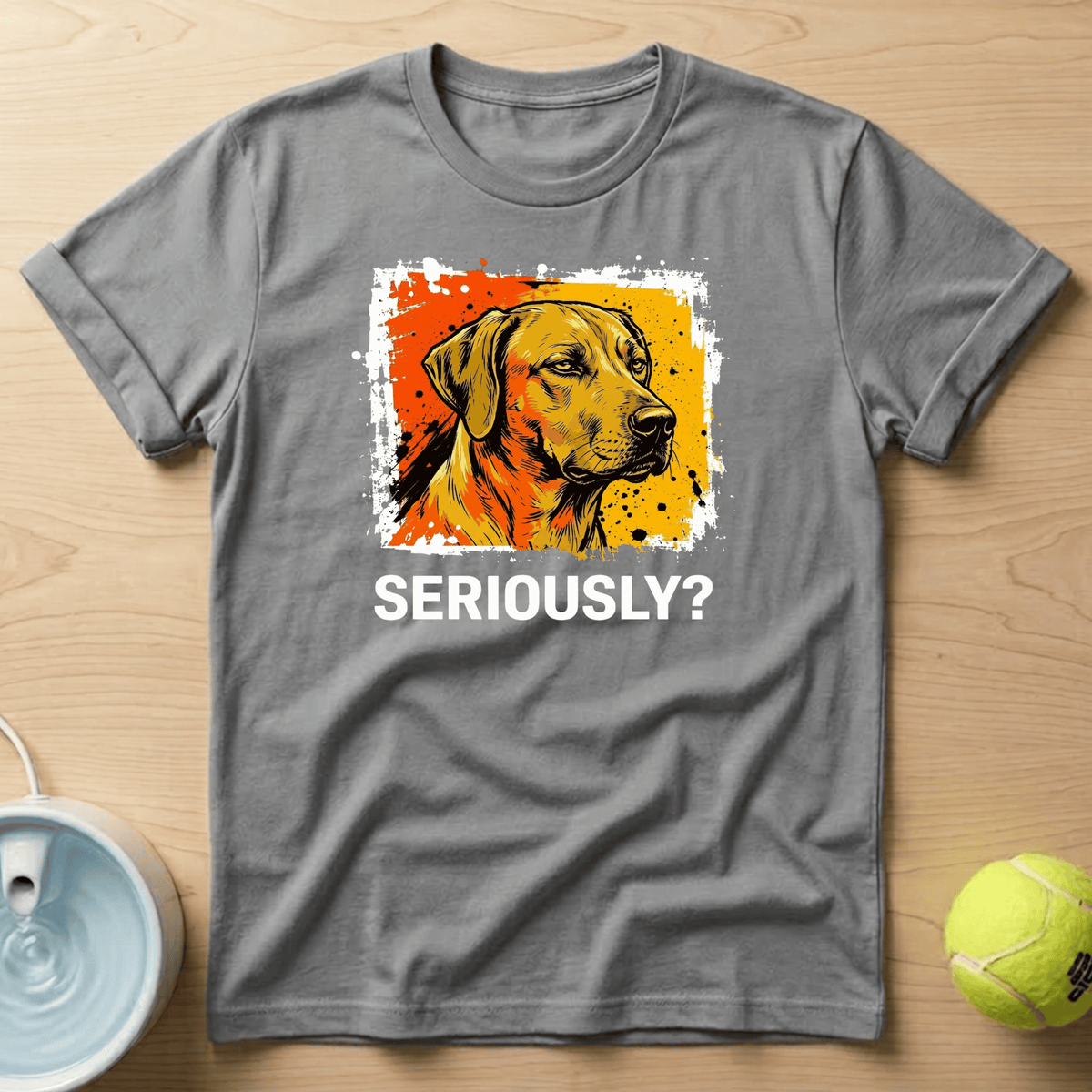 Rhodesian Ridgeback x Seriously T-Shirt