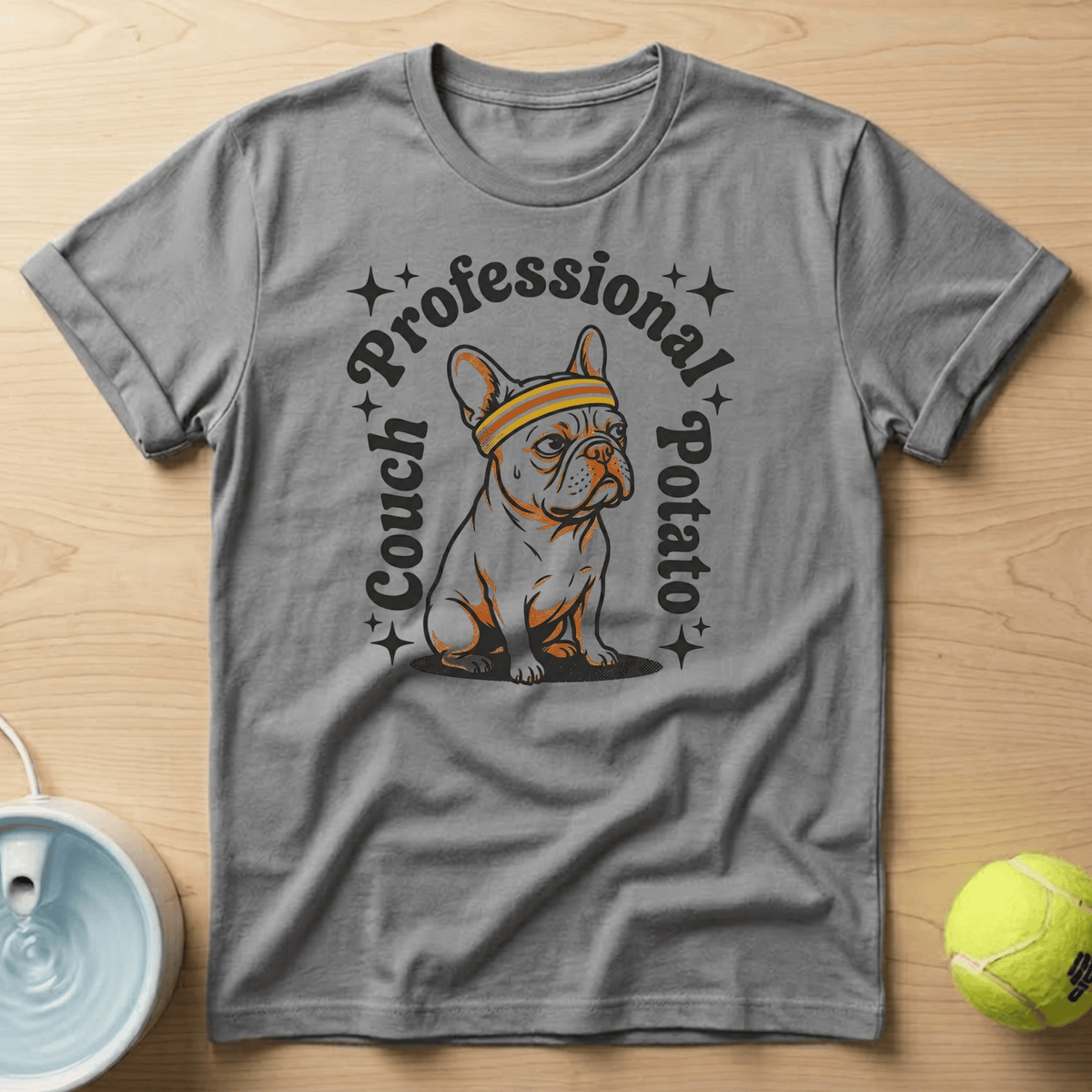 French Bulldog x Professional Couch Potato - T-Shirt