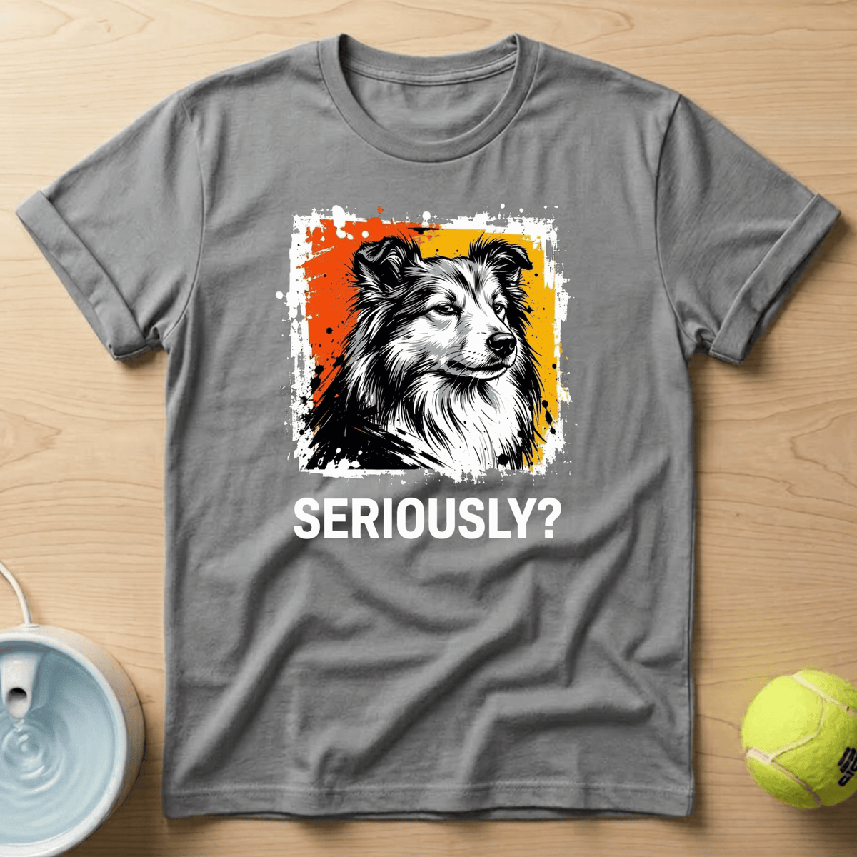 Shetland Sheepdog x Seriously T-Shirt
