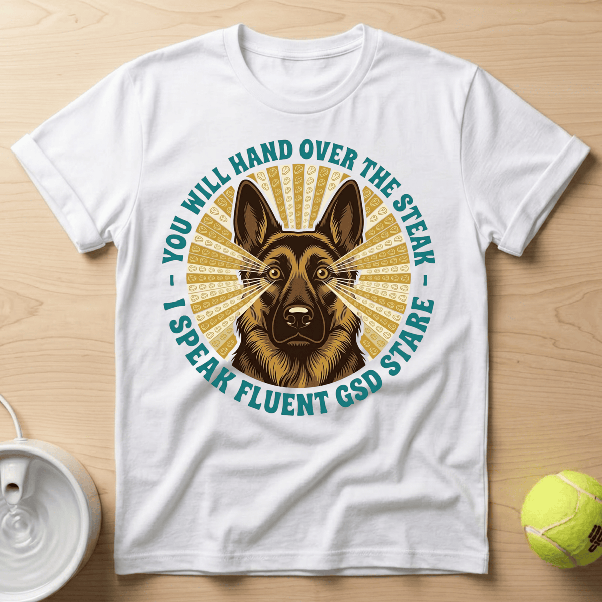 German Shepherd x I Speak Fluent - T-Shirt