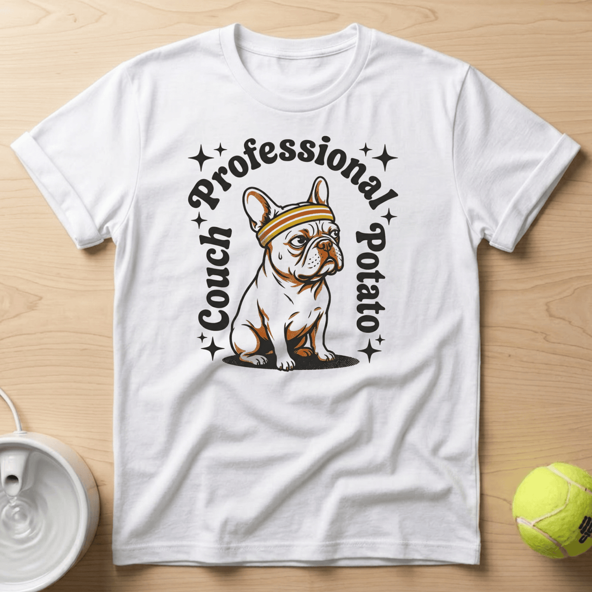 French Bulldog x Professional Couch Potato - T-Shirt